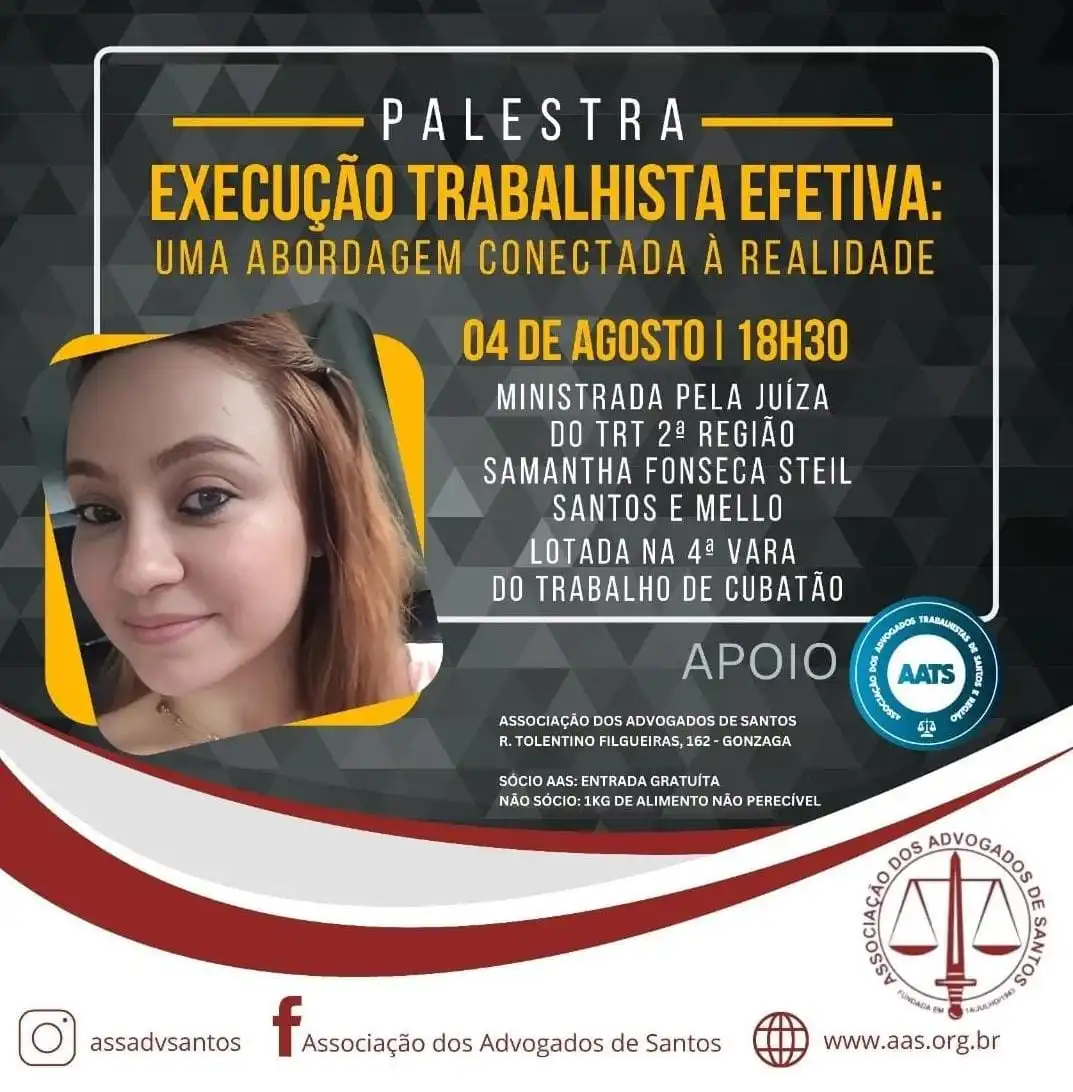 Palestra “Execução Trabalhista Efetiva: uma abordagem conectada à realidade”