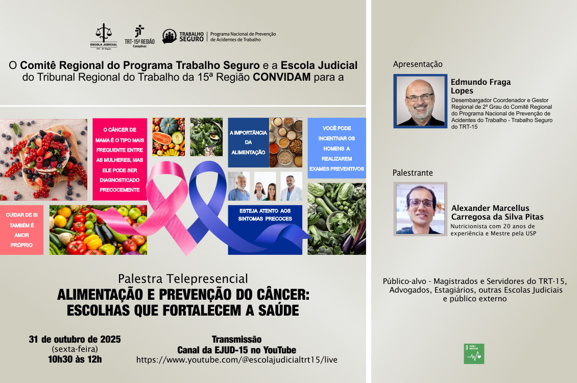 TRT-15 promove palestra sobre alimentação e prevenção do câncer com o nutricionista Alexander Pitas | Justiça do Trabalho – TRT da 15ª Região