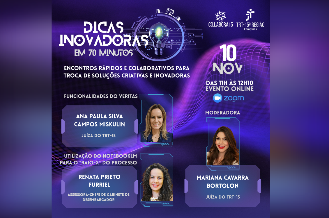 Co.Labora-15 realiza segundo encontro do projeto “Dicas Inovadoras em 70 minutos | Justiça do Trabalho – TRT da 15ª Região